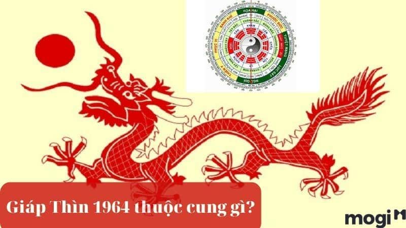 Giáp Thìn 1964 mệnh gì