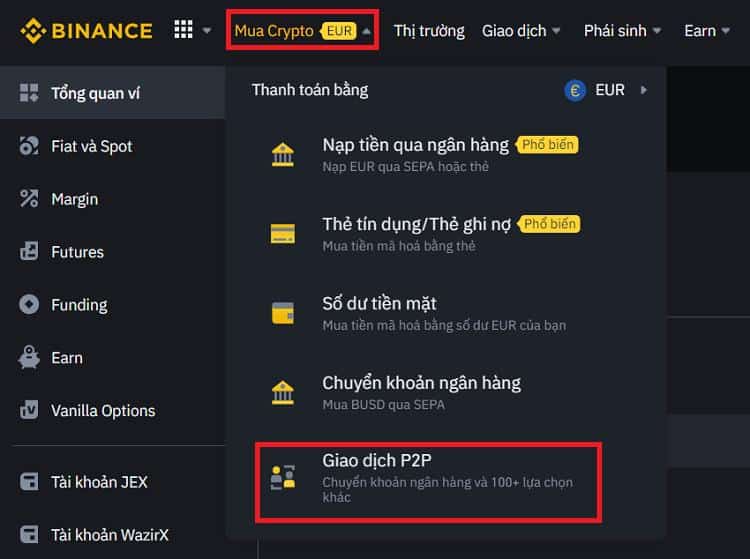 Rút tiền từ Binance về ngân hàng. Vào giao diện P2P