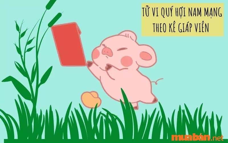 Tử vi tuổi Quý Hợi 1983 nam mạng năm 2023 theo Kê Giáp Viên