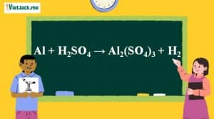 Al + H2SO4 → Al2(SO4)3 + H2 l Al ra Al2(SO4)3 - vietjack.me